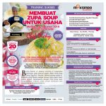 Training Sukses Membuat Zupa Soup Untuk Usaha, Minggu, 04 Agustus 2019